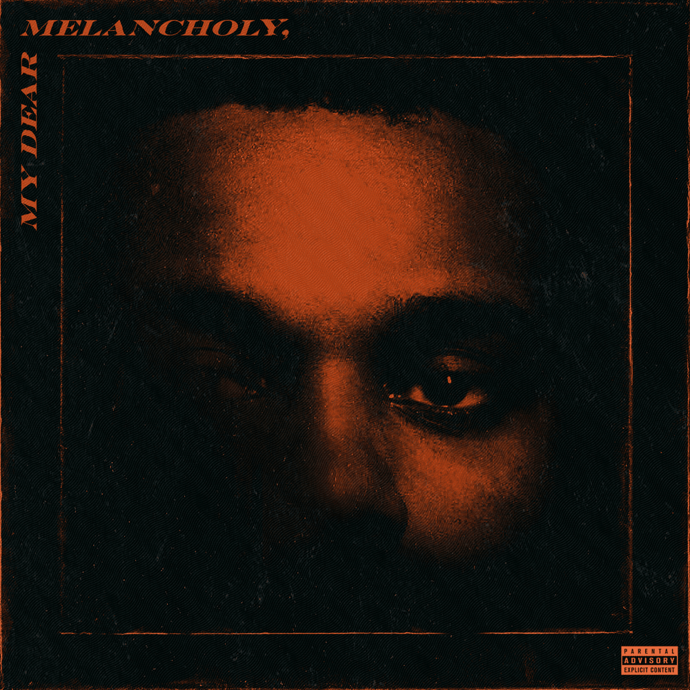 My Dear Melancholy,